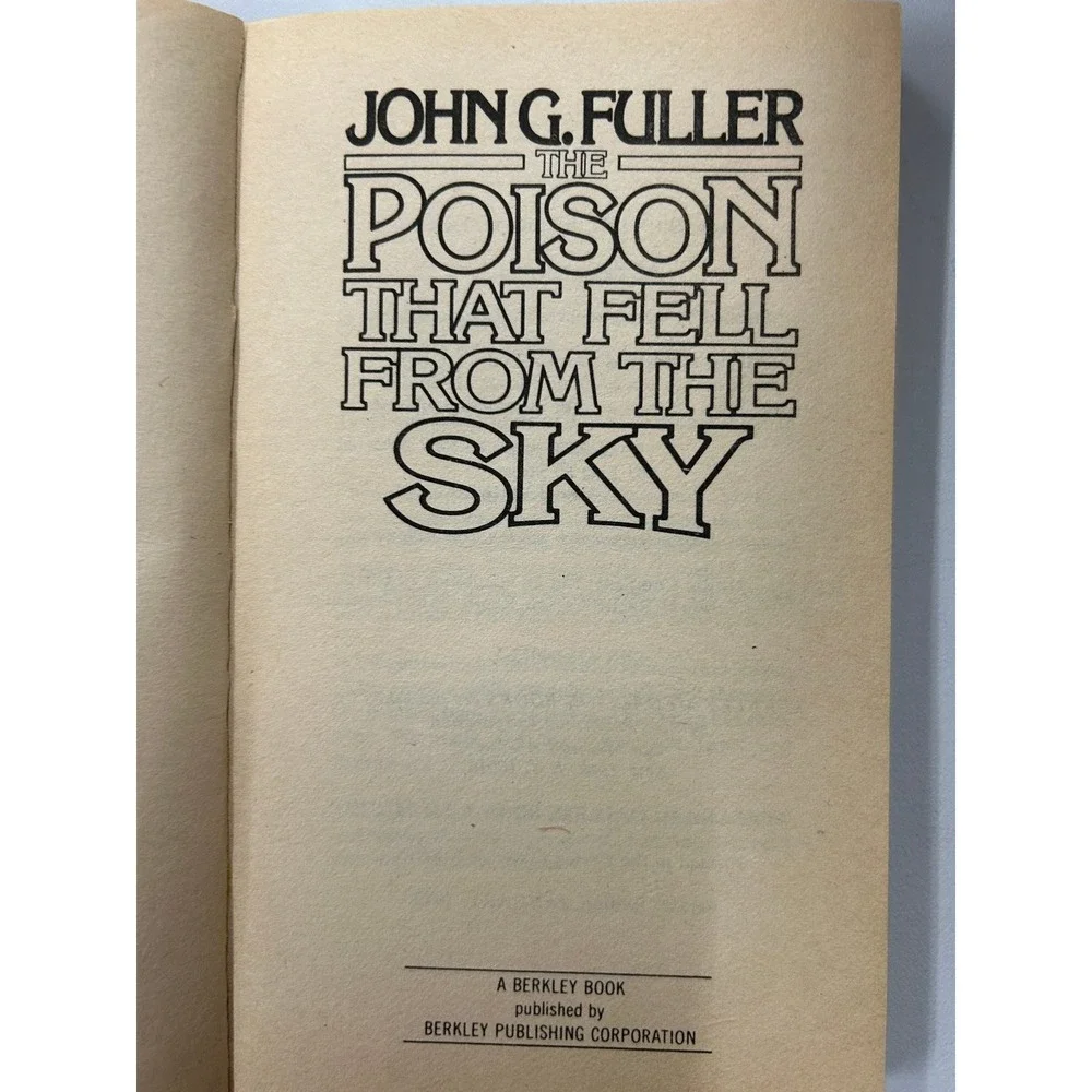 The Poison That Fell From The Sky John G. Fuller 1979 Berkley Medallion
